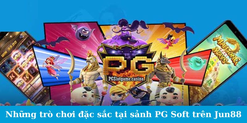 Sảnh Game PG Soft Chinh Phục Game Thủ Với Đấu Trường AI 3 Trang Chủ Jun88.com #1 Việt Nam Sảnh game PG soft